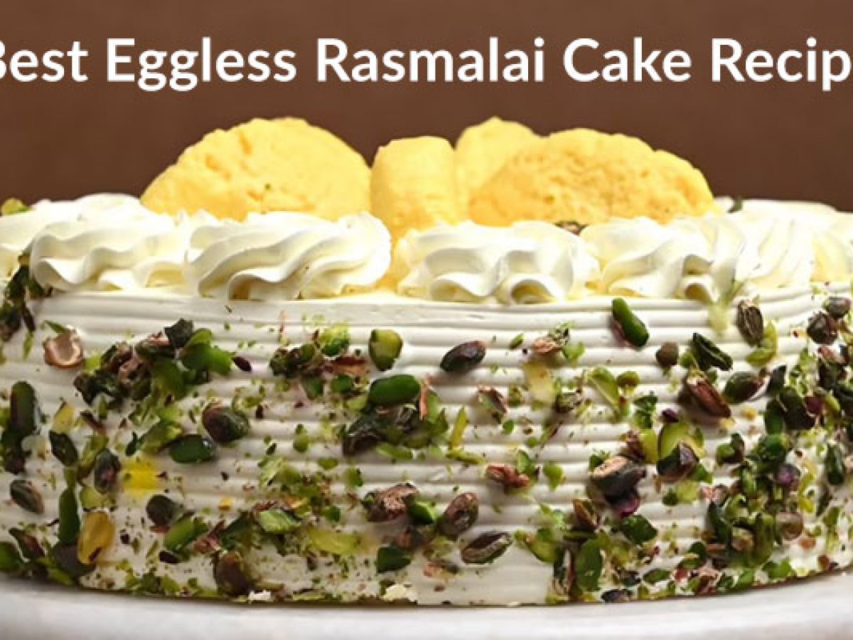 Best Eggless Rasmalai Cake Recipe - Bakingo Blog